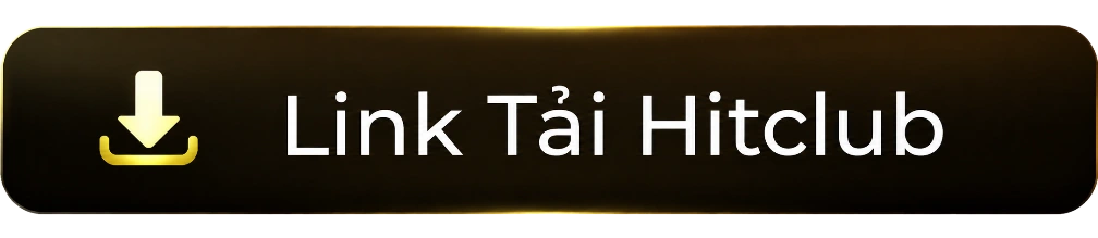 Nút tải app của trang HITCLUB VG
